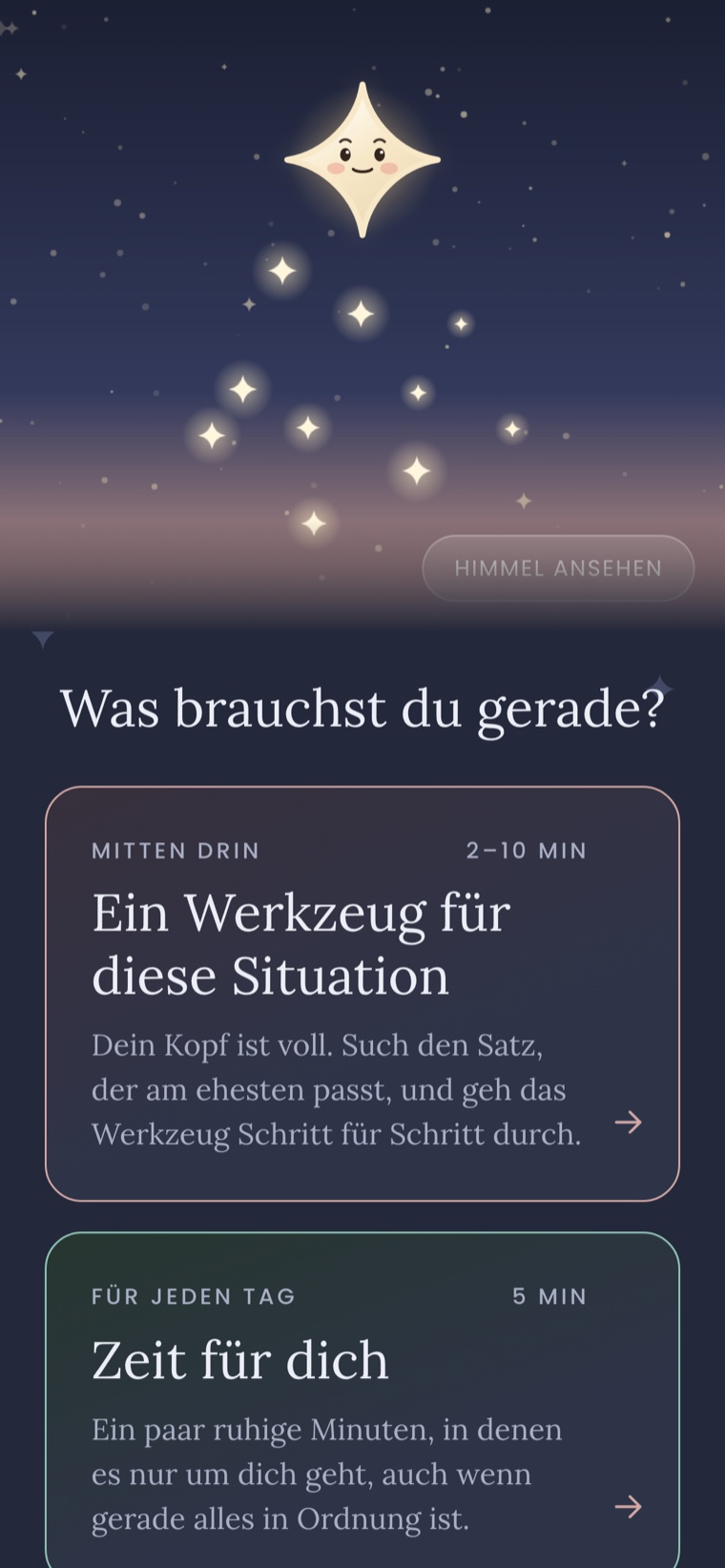 Die Klarstern-App: Startbildschirm mit Sternenhimmel und der Frage „Was brauchst du gerade?“